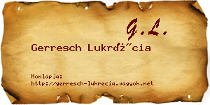 Gerresch Lukrécia névjegykártya
